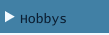 Hobbys